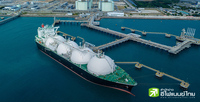 มอร์แกน สแตนลีย์ ชี้อุปทาน LNG โลกจ่อล้นตลาดในรอบหลายสิบปี กดราคาร่วงนิวโลว์