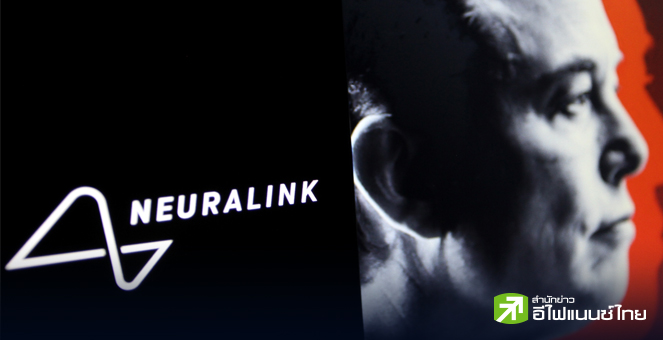 ล้ำไปอีกขั้น! FDA สหรัฐฯ ไฟเขียวรับรอง Blindsight ของ Neuralink เป็นนวัตกรรมเปลี่ยนโลก