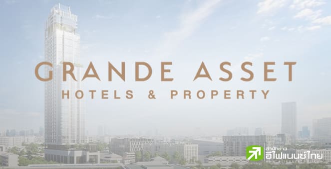 GRAND เร่งหาผู้ร่วมทุน-แหล่งเงิน หลังผู้ถือหุ้นกู้ยื่นฟ้องผิดนัดชำระหนี้กว่า 300 ลบ.