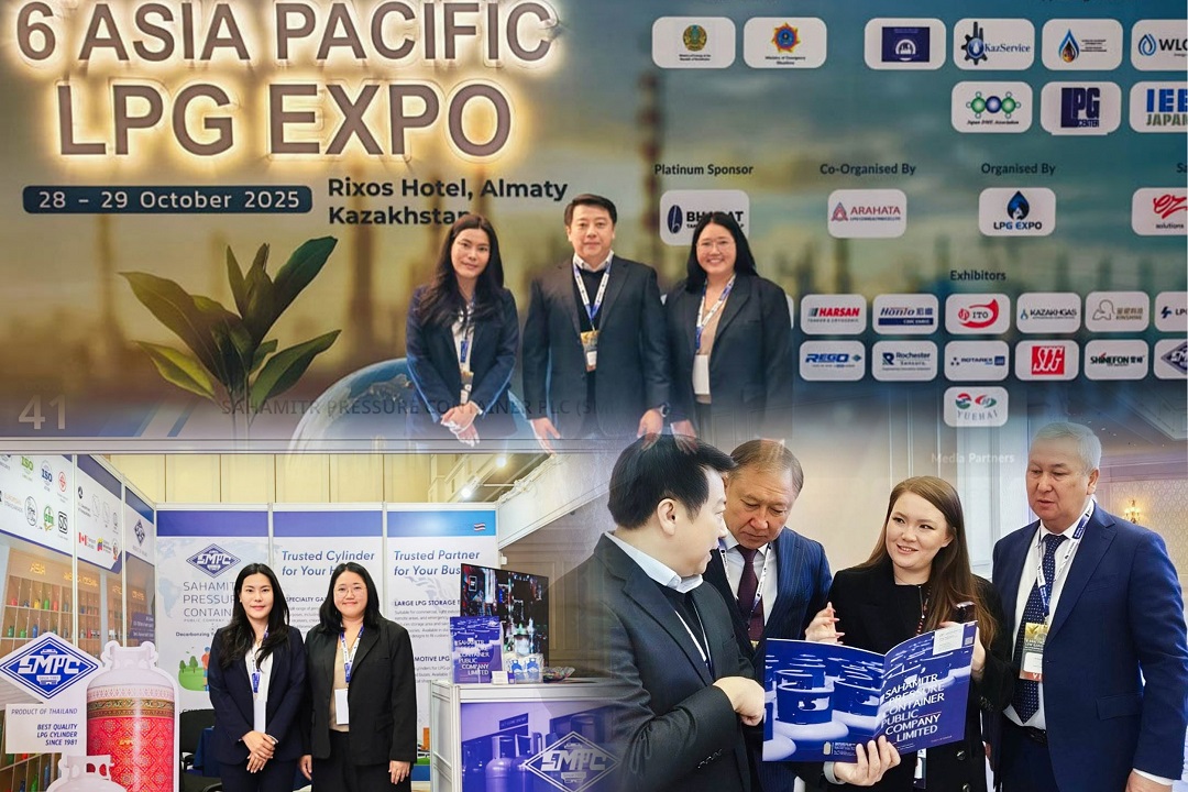 SMPC เสริมความแข็งแกร่งบนเวทีโลก ในงาน Asia Pacific LPG Expo 2025 ประเทศคาซัคสถาน ขยายเครือข่ายพันธมิตรใหม่-เอเชียกลางเปิดโอกาสธุรกิจยั่งยืน