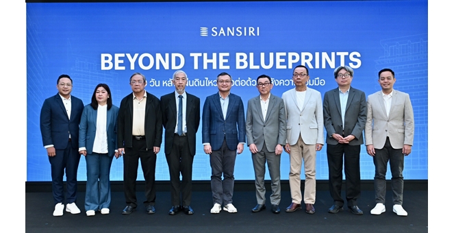 แสนสิริ ก้าวข้ามแผ่นดินไหว ผนึกกำลังพาร์ตเนอร์ เซ็ตมาตฐานใหม่ ภาคอสังหาฯ ไทย เดินหน้าต่อ