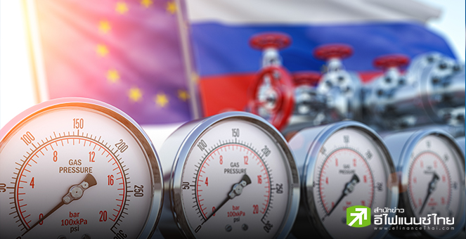 พันธมิตรรัสเซีย ออกโรงฉะ EU หลังมีแผนยุตินำเข้าพลังงานรัสเซียในอีก 2 ปี