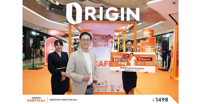 ออริจิ้น - บริทาเนีย จัดหนักราคาฟินที่สุดแห่งปี! ‘ORIGIN MID YEAR FIN’ @Central EastVille ขนทัพบ้าน - คอนโดฯ 30 โครงการ ลดแรงสูงสุดกว่า 3 ล้านบาท*