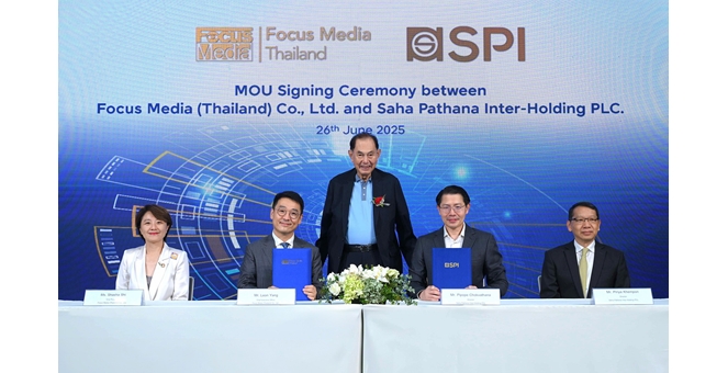 SPI ผนึก Focus Media ลงนาม MOU ร่วมสร้างโอกาสทางธุรกิจข้ามพรมแดน พร้อมต่อยอดสื่อโฆษณาเชิงกลยุทธ์สู่ระดับภูมิภาค