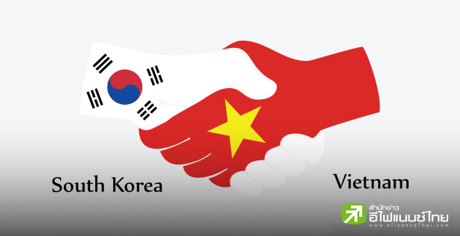 เกาหลีใต้จับมือเวียดนาม ขยายความร่วมมือทางศก. ตั้งเป้าเพิ่มมูลค่าการค้าแตะ 1.5 แสนล้านดอลล์ ภายในปี 2030