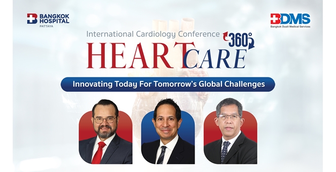 โรงพยาบาลกรุงเทพพัทยา เครือ BDMS ร่วมกับ Mayo Clinic จัดงานประชุมวิชาการนานาชาติ “International Cardiology Conference 2025” ยกระดับการดูแลหัวใจไทยสู่มาตรฐานโลก