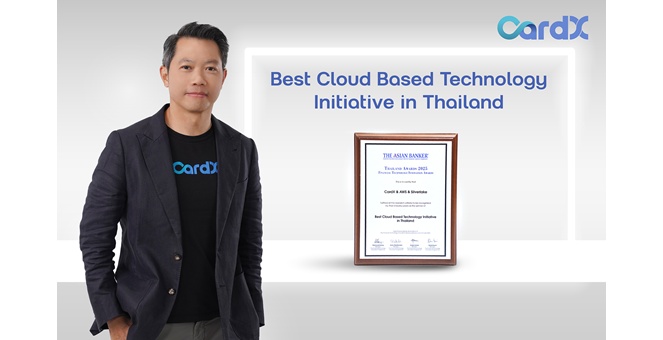 CardX ยกระดับสู่ Cloud-base Architecture พร้อมนำ AI ขับเคลื่อนธุรกิจเต็มสูบ คว้ารางวัล `The Best Cloud Based Technology Initiative in Thailand`