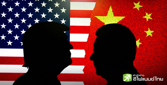 สหรัฐฯ เดินหน้าขยายคว่ำบาตรบริษัทลูกธุรกิจจีนติดแบล็กลิสต์ กูรูเตือนทำการค้าสะดุด